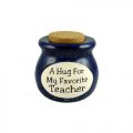 A Hug for My Favorite Teacher - Novelty Jar